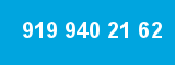 919 940 21 62